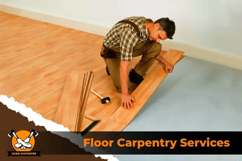Leading Carpentry Experts in Dubai